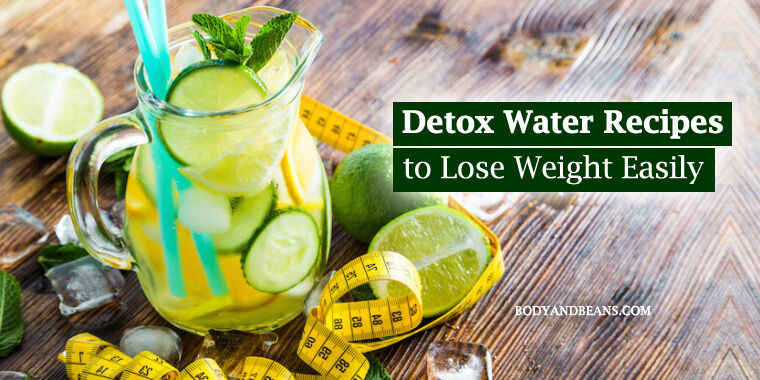 12 Simple Detox Water Recipes to Lose Weight Easily and Quickly
