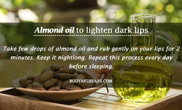 Almond oil to lighten dark lips