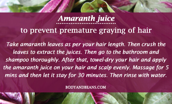 Amaranth juice to prevent premature graying of hair