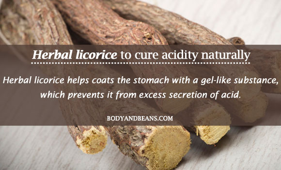 Herbal licorice to cure acidity naturally