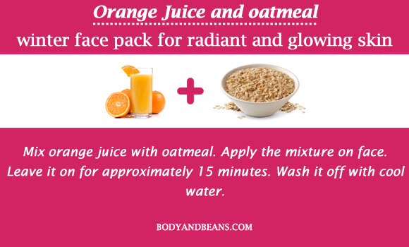 Orange Juice and oatmeal winter special face packs for radiant and glowing skin