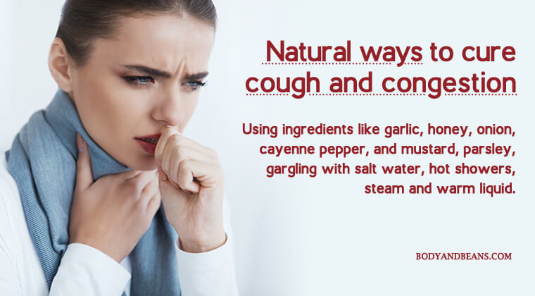 Best Ways to Cure Cough and Congestion Naturally and Easily