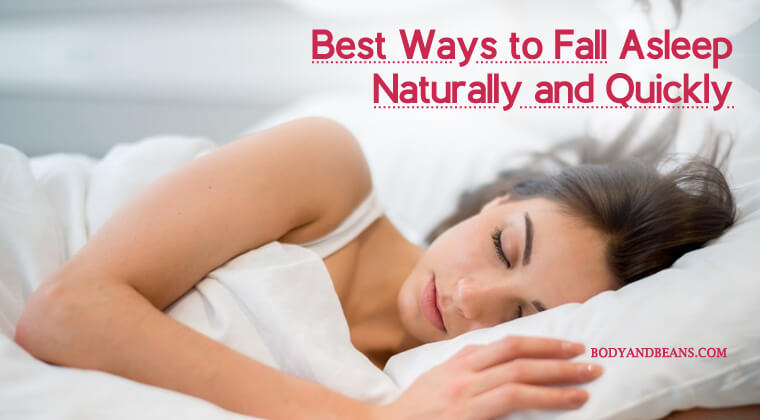 21 Amazing Tips to Fall Asleep Naturally and Quickly