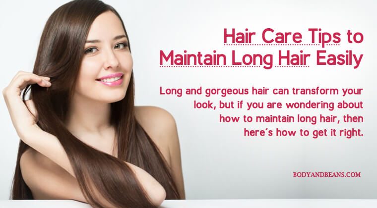 23 Hair Care Tips to Maintain Long Hair Easily and Conveniently