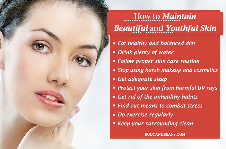 How to Maintain Beautiful and Youthful Skin Easily and Forever