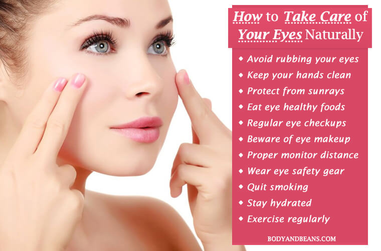 16 Eye Care Tips to Take Care of Your Eyes Naturally 16 Eye Care Tips to Take Care of Your Eyes Naturally