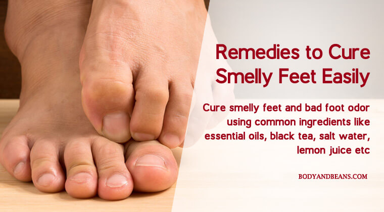 Home Remedies to Get Rid of Foot Odor and Cure Smelly Feet