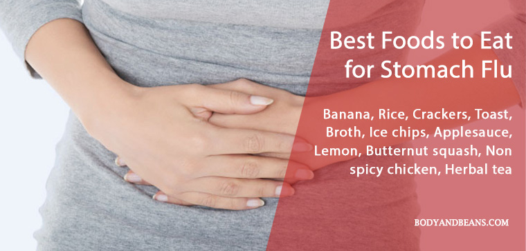 Best Foods for Stomach Flu - here's what you can eat Best Foods for Stomach Flu - here's what you can eat