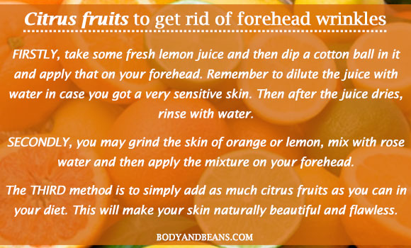 Citrus fruits to get rid of forehead wrinkles