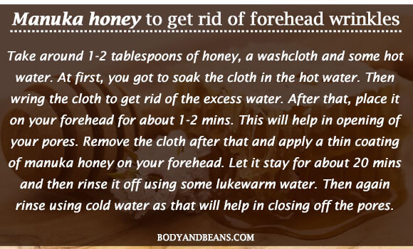 Manuka honey to get rid of forehead wrinkles