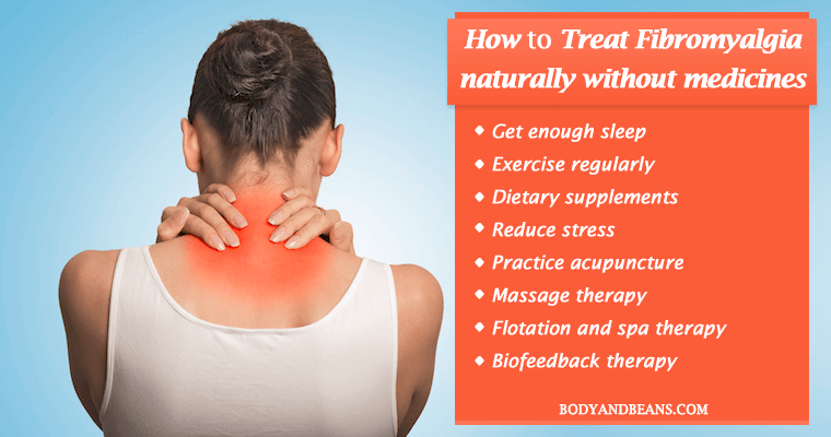 How to Treat Fibromyalgia Naturally Without Medicines